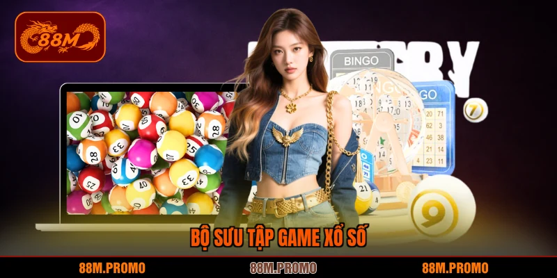 Bộ sưu tập game xổ số